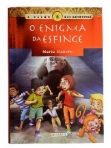 O ENIGMA DA ESFINGE - O CLUBE DOS DETETIVES