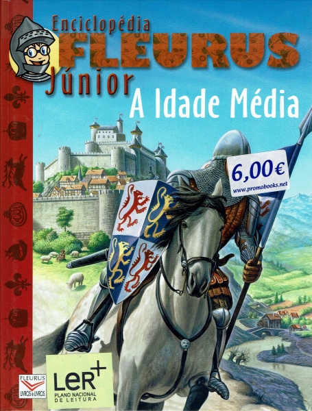 A IDADE MÉDIA - ENCICLOPÉDIA FLEURUS JUNIOR