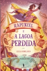 RAPUNZEL E A LAGOA PERDIDA - LIVRO DE ENTRELACADOS