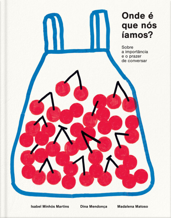 Onde é que Nós Íamos