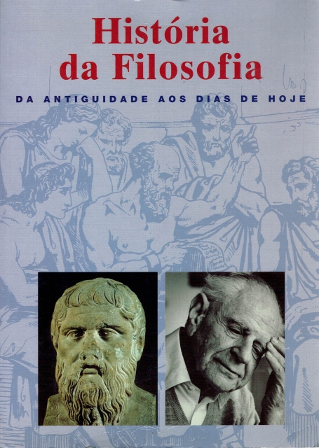 HISTORIA DA FILOSOFIA DA ANTIGUIDADE AOS DIAS DE HOJE