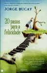20 PASSOS PARA A FELICIDADE