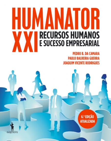 HUMANATOR XXI - RECURSOS HUMANOS E SUCESSO EMPRESARIAL 7ª edição