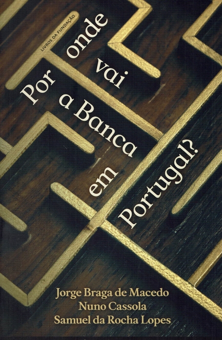 POR ONDE VAI A BANCA EM PORTUGAL?