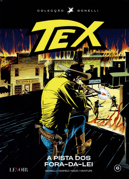 TEX 6 - A PISTA DOS FORA-DA-LEI