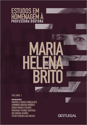 Estudos em homenagem Profª Doutora Maria Helena Brito Vol I