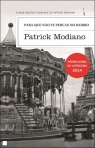 04732.10 - PARA QUE NAO TE PERCAS NO BAIRRO - PREMIO NOBEL LITERATURA 2014