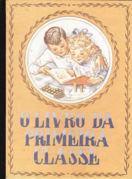 LIVRO DA PRIMEIRA CLASSE - CARTONADO