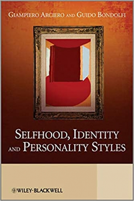 SELFHOOD, IDENTITY AND PERSONALITY STYLES