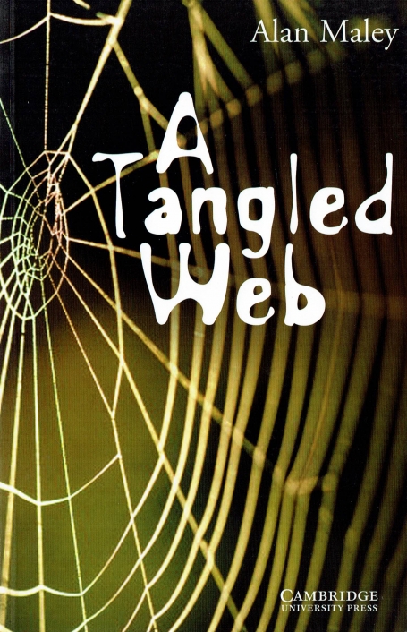 A TANGLED WEB - CAMBRIDGE ENGLISH READERS LEVEL 5