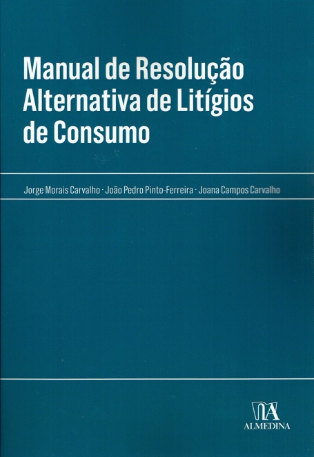 Manual de Resolução Alternativa de Litígios de Consumo