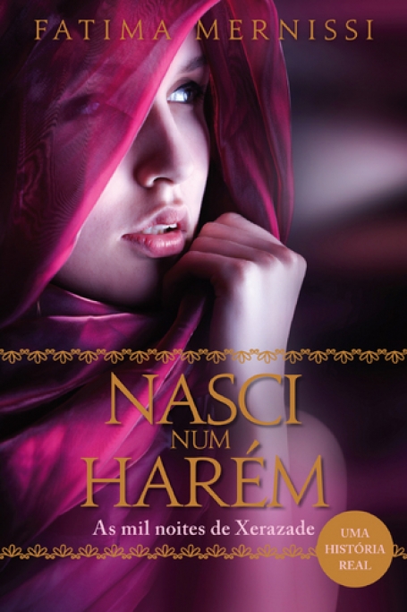 NASCI NUM HAREM - AS MIL NOITES DE XERAZADE