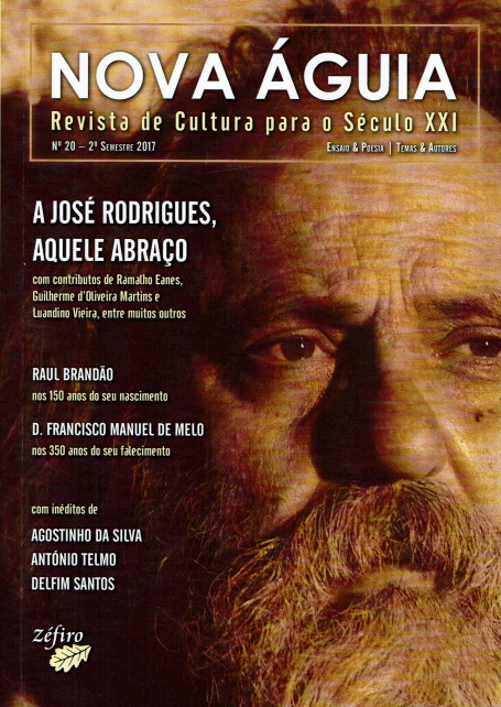 NOVA ÁGUIA - REVISTA DE CULTURA PARA O SECULO XXI Nº 20 2º SEMESTRE 2017