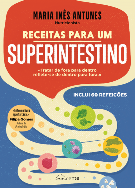 RECEITAS PARA UM SUPERINTESTINO