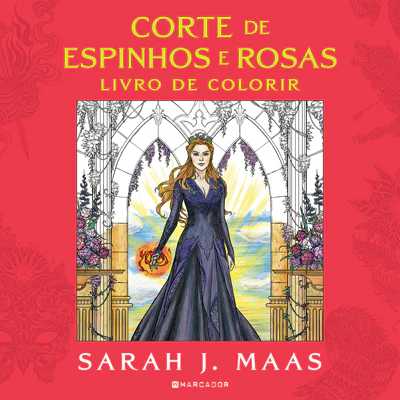CORTE DE ESPINHOS E ROSAS - LIVRO DE COLORIR