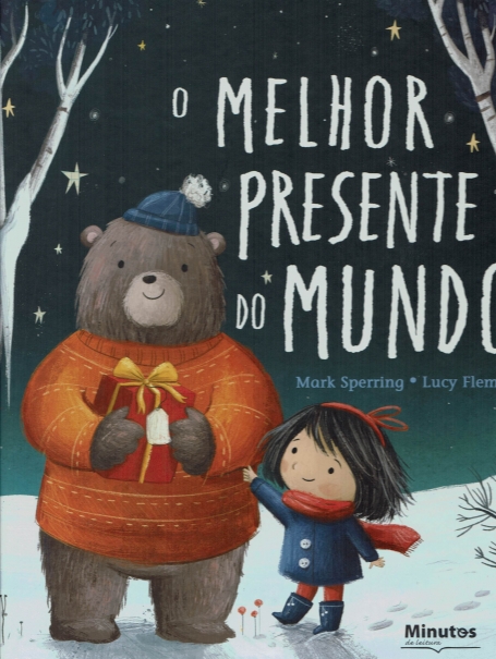 O MELHOR PRESENTE DO MUNDO