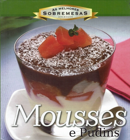 MOUSSES E PUDINS