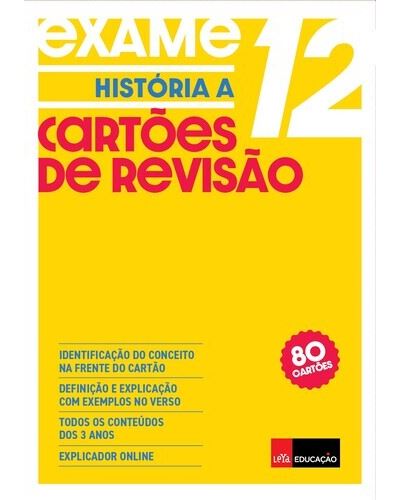 EXAME - CARTÕES DE REVISÃO DE HISTÓRIA A 12º ANO
