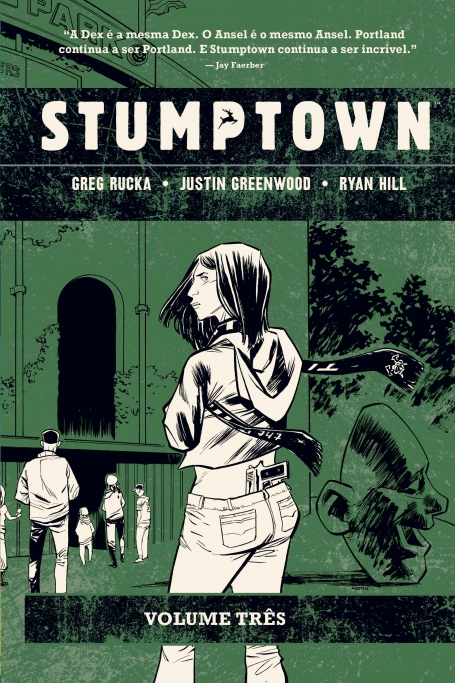 STUMPTOWN - VOLUME 3 - O caso do rei de paus