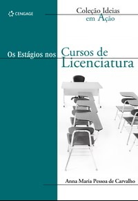 Os estágios nos cursos de licenciatura