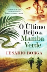 ULTIMO BEIJO DA MAMBA VERDE