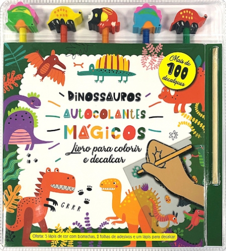 DINOSSAUROS AUTOCOLANTES MÁGICOS - LIVRO PARA COLORIR E DECALCAR