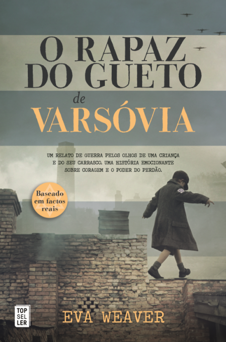 O RAPAZ DO GUETO DE VARSÓVIA