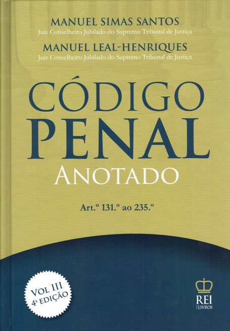 CODIGO PENAL ANOTADO ART 131 AO 235 VOL III 4 EDICAO
