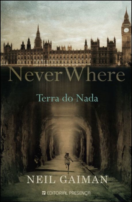 NEVER WHERE - NA TERRA DO NADA