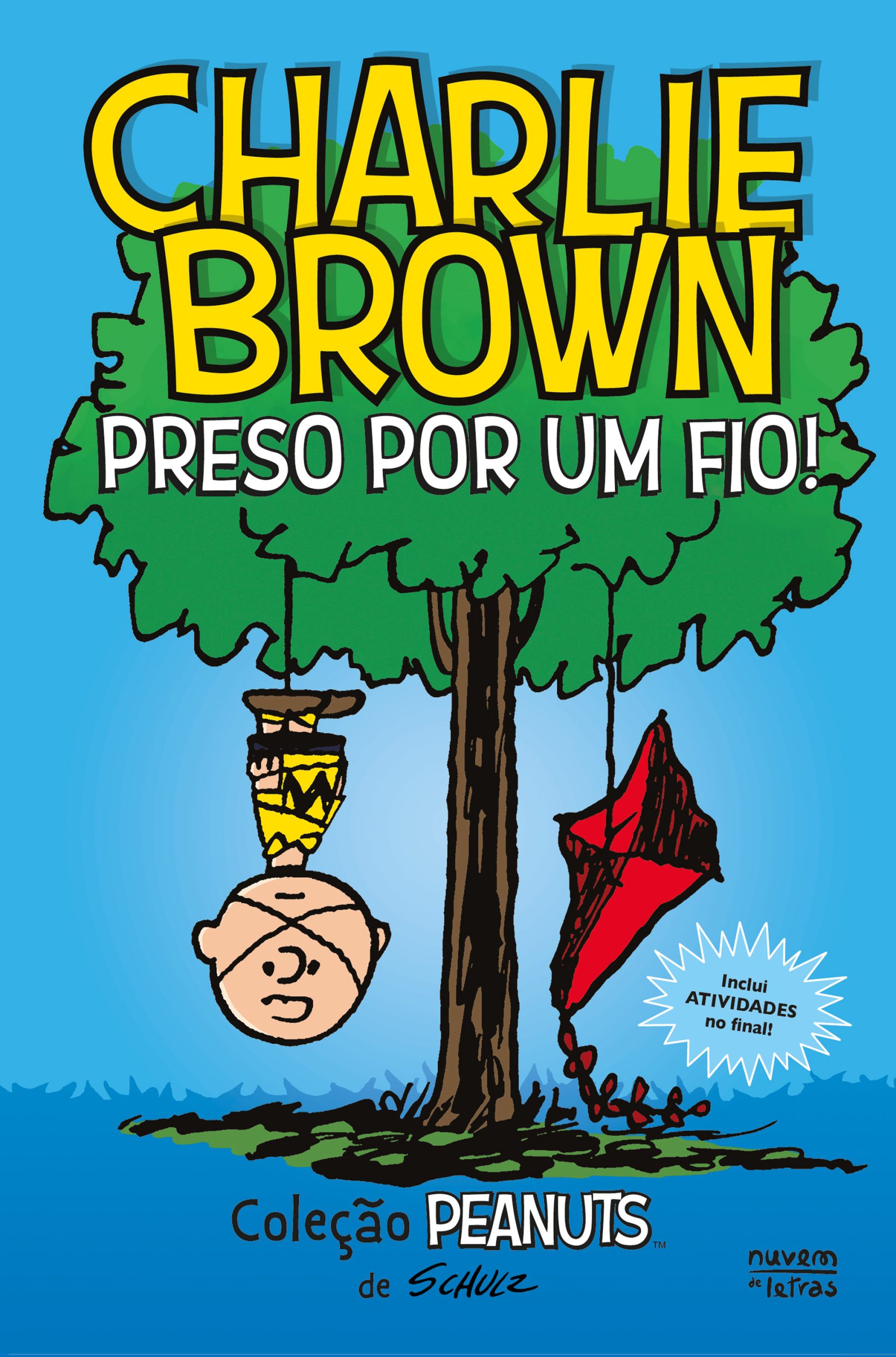 CHARLIE BROWN: PRESO POR UM FIO