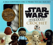 STAR WARS - FIGURAS EM CROCHET