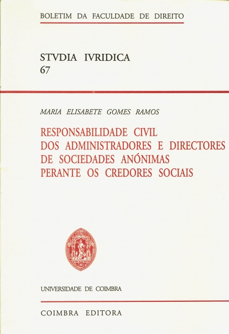 RESPONSABILIDADE CIVIL DOS ADMINISTRADORES E DIRECTORES DE SOCIEDADES ANONIMAS PERANTE OS CREDORES SOCIAS