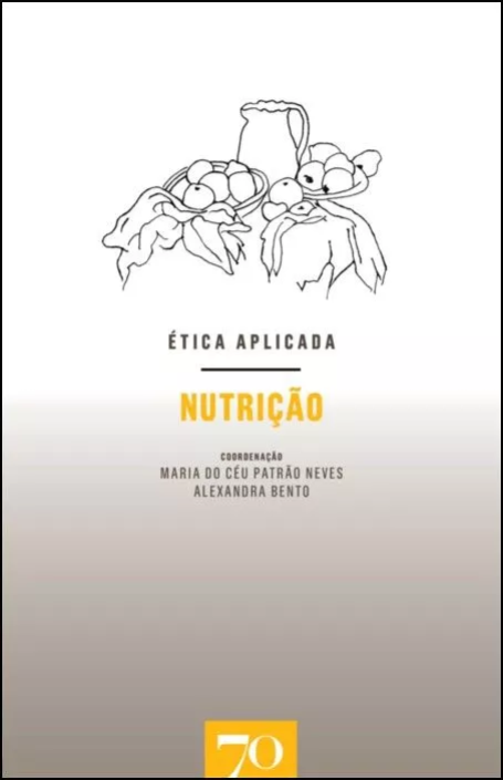 ÉTICA APLICADA - NUTRIÇÃO