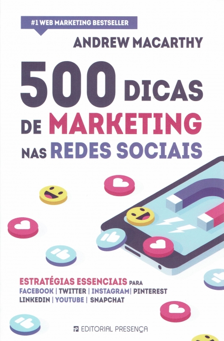 500 DICAS DE MARKETING NAS REDES SOCIAIS - estratégias essenciais para Facebook | Twitter | Instagram | Pinterest | Linkedin | Youtube | Snapchat