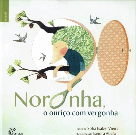 NORONHA O OURIÇO COM VERGONHA