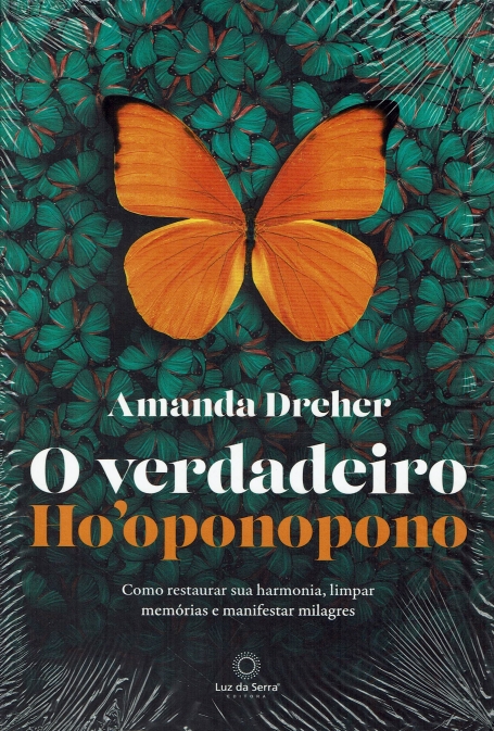 O VERDADEIRO HO OPONOPONO