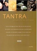 TANTRA - O CAMINHO DA ACEITACAO
