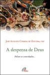 DESPENSA DE DEUS - felizes os convidados