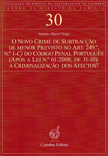 NOVO CRIME DE SUBTRACCAO DE MENOR PREVISTO NO ART 249 N