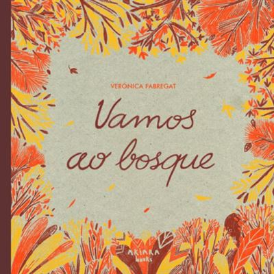VAMOS AO BOSQUE