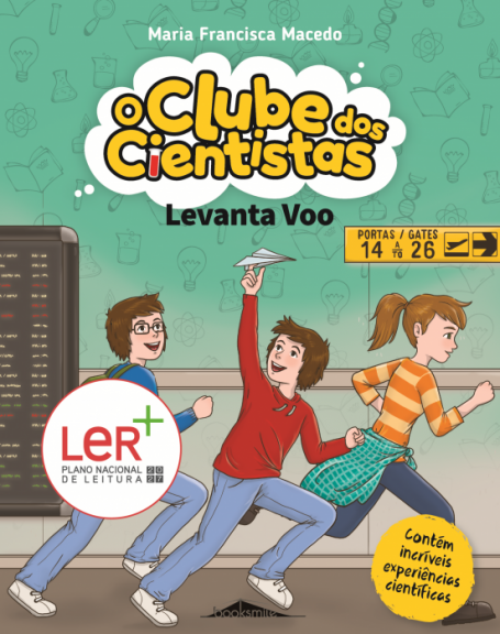 O CLUBE DOS CIENTISTAS 7 - LEVANTA VOO