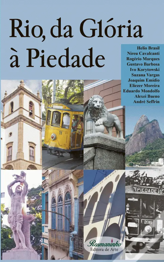 RIO, DA GLÓRIA À PIEDADE