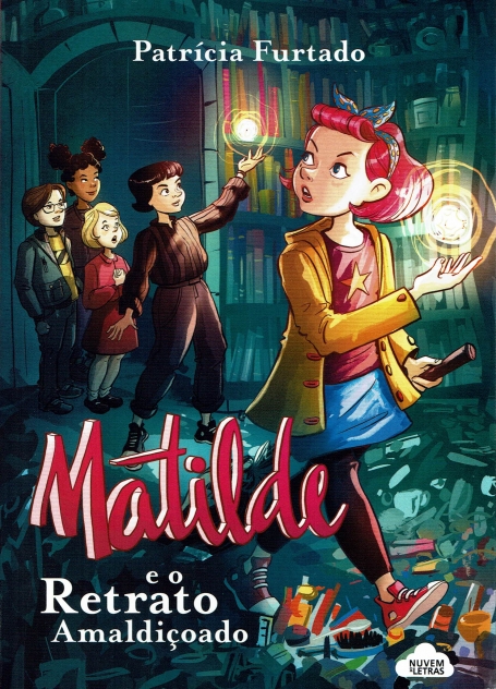 MATILDE E O RETRATO AMALDIÇOADO