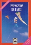 PAPAGAIOS DE PAPEL - com moldes em tamanho natural