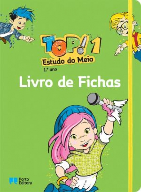 12310.24 - TOP! - Estudo do Meio - 1.º Ano - Livro de Fichas