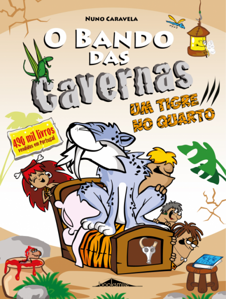 BANDO DAS CAVERNAS 10 - UM TIGRE NO QUARTO