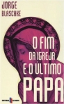 FIM DA IGREJA E O ULTIMO PAPA VAI CUMPRIR - SE A PROFECIA DE MALAQUIAS