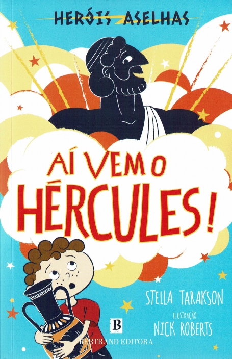 AÍ VEM O HÉRCULES! HERÓIS ASELHAS 1