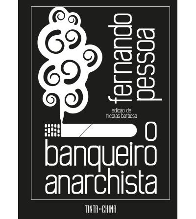 O BANQUEIRO ANARCHISTA
