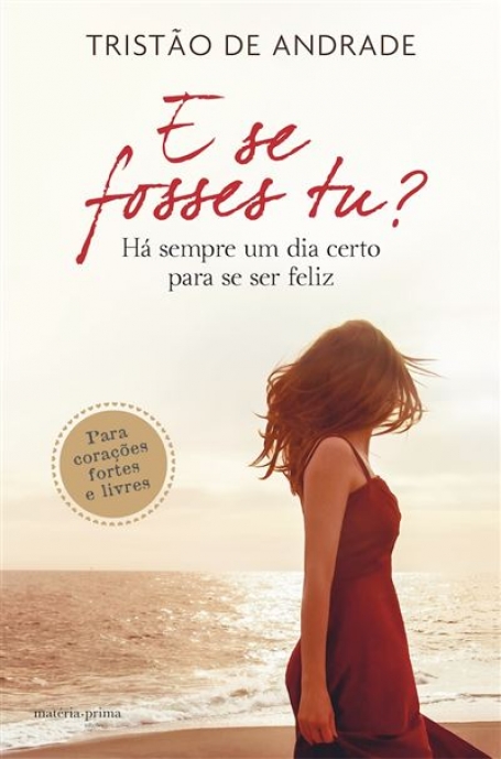 E SE FOSSES TU?